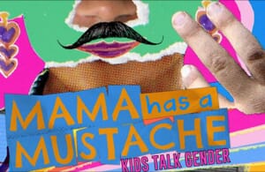 Mama Has a Mustache Project