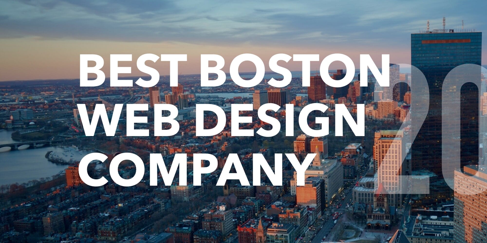 Aerial view of Boston with the words Best Boston Web Design Company overlaid